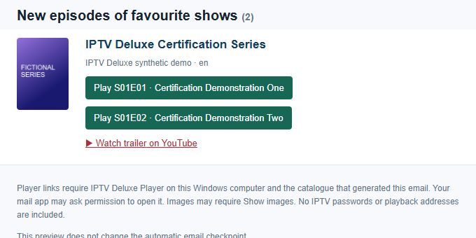 Episode buttons in the fictional update email. Each button targets that exact episode in the local catalogue.